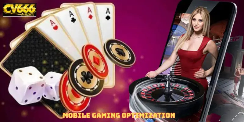 Mobile Gaming Optimization